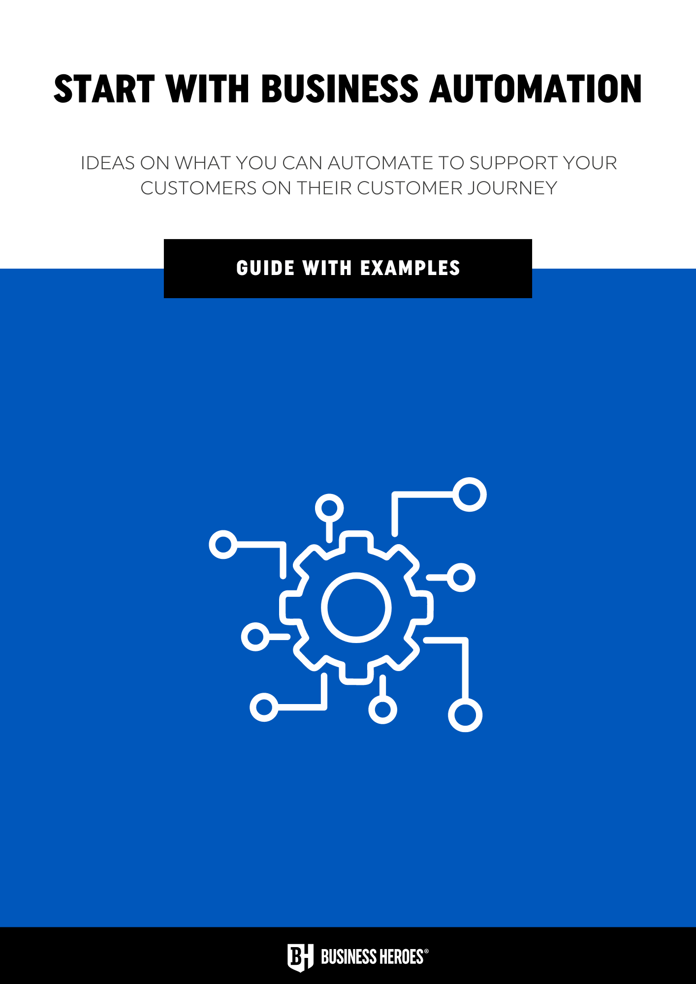 Start with Business Automation - A guide with examples
